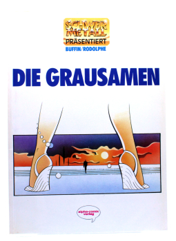 Schwermetall präsentiert: Die Grausamen (1987) – Surrealer Comic-Kult mit Erotik & Satire